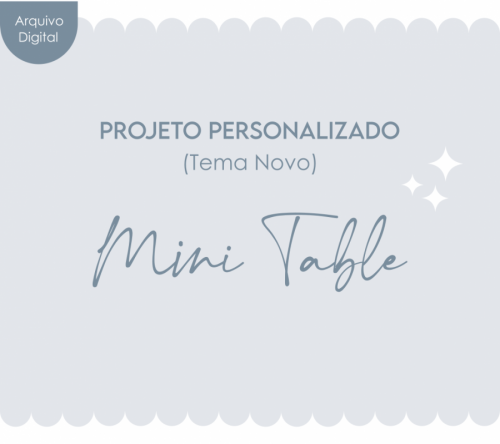 KIT DIGITAL ‘MINI TABLE’ PERSONALIZADO