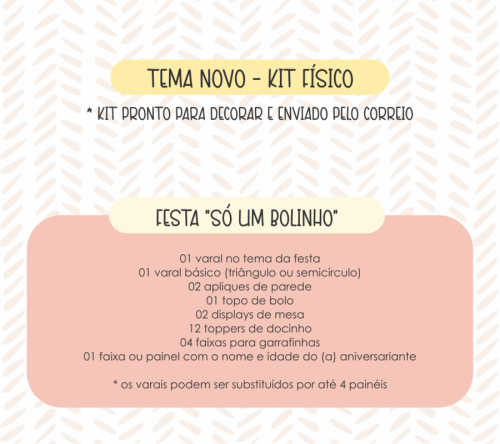 KIT FÍSICO 'SÓ UM BOLINHO' PERSONALIZADO